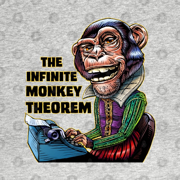 The Infinite Monkey Theorem by ChetArt